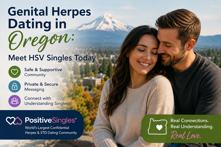 Genital Herpes Dating in Oregon: Meet HSV Singles Today