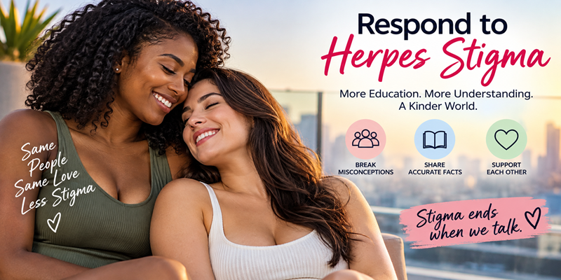 How to Respond to Herpes Stigma From Friends or Family